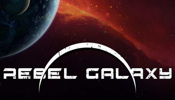 Rebel Galaxy - Free Epic Games Game