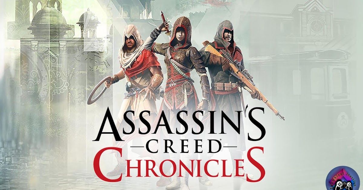 Assassins Creed Chronicles Trilogy - Free Uplay Game