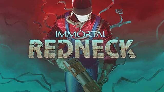Immortal Redneck - Free GOG Game