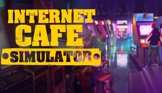 Internet Cafe Simulator - Free Steam Game