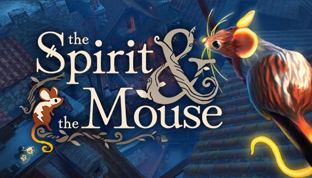 The Spirit and the Mouse - Free Epic Games Game