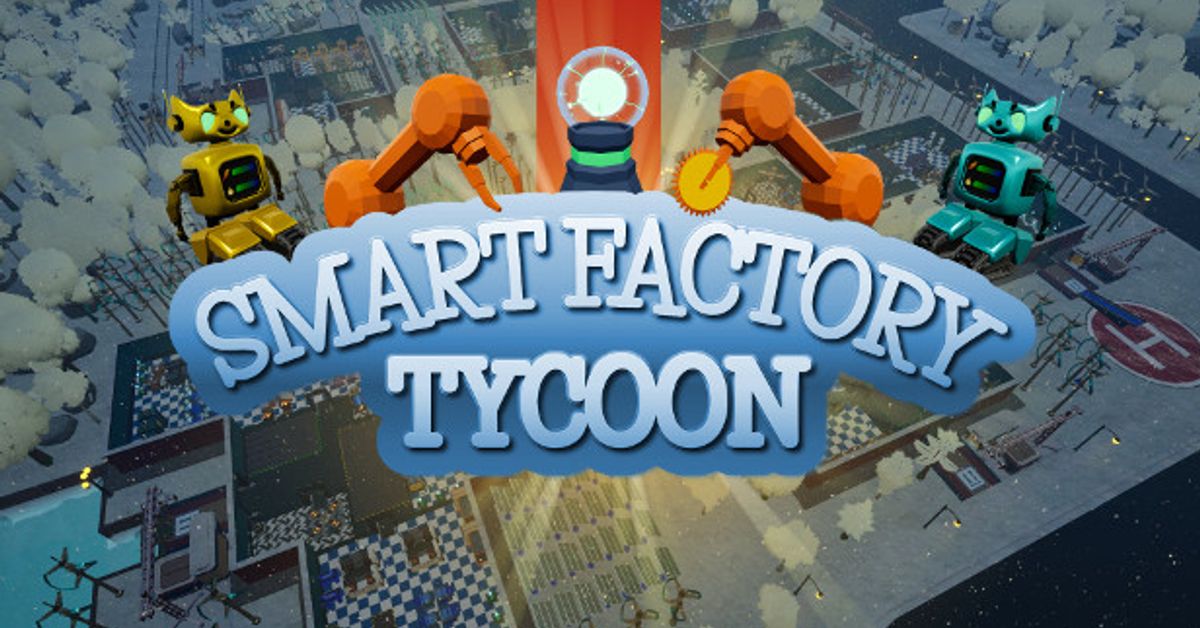 Smart Factory Tycoon - Free on Steam